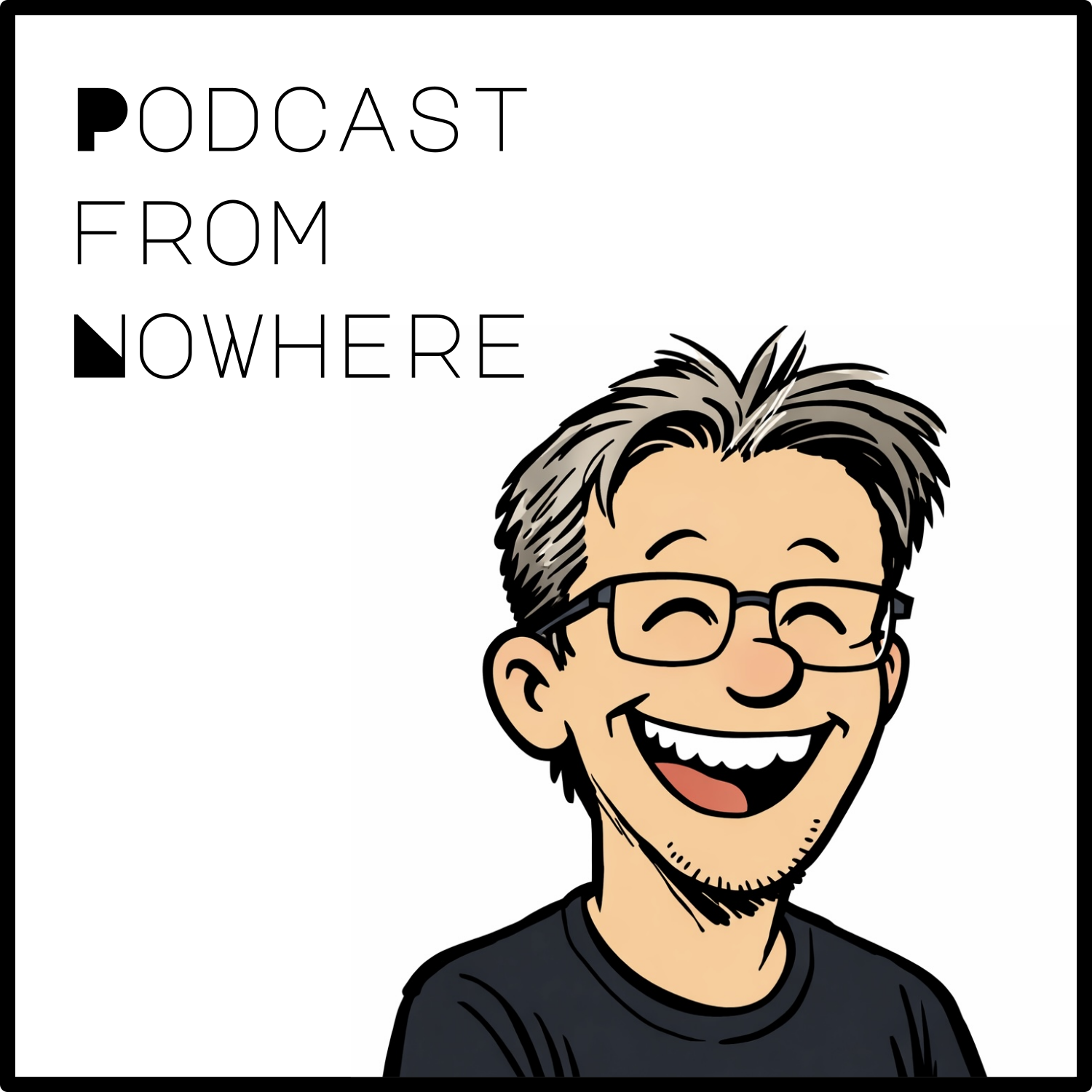 Podcast from Nowhere